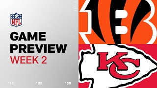 Cincinnati Bengals vs Kansas City Chiefs  2024 Week 2 Game Preview [upl. by Elttil]