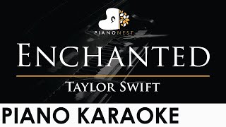 Taylor Swift  Enchanted  Piano Karaoke Instrumental Cover with Lyrics [upl. by Brandwein685]