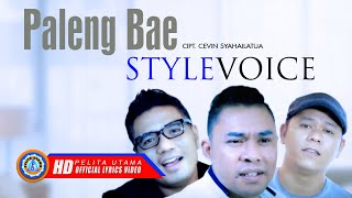 Style Voice  PALENG BAE Official Lyrics Video [upl. by Nylatsyrk]