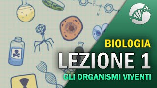 BIOLOGIA  Lezione 1  Introduzione alla Biologia gli organismi viventi [upl. by Animsaj]