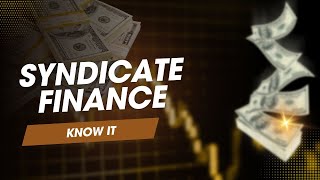 Syndicate Finance  Know About Syndicate Finance  Charge Deed [upl. by Mungam]