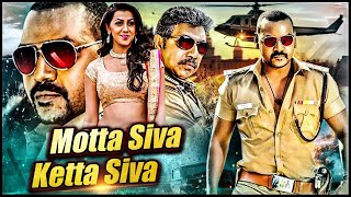 Motta Siva Ketta Siva Full South Indian Hindi Dubbed Movie  2022 Raghava Lawrence Action Movie [upl. by Eilis]