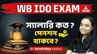 IDO Recruitment 2024  WBPSC IDO SALARY AND PENSION Details [upl. by Aronael]