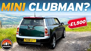 I BOUGHT A CHEAP MINI CLUBMAN FOR £1500 [upl. by Massey151]