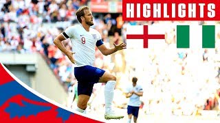 England 21 Nigeria  Kane amp Cahill Score Iwobi With The Consolation  Official Highlights [upl. by Laufer]