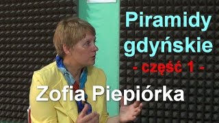 Piramidy gdyńskie część 1 – Zofia Piepiórka [upl. by Najtsirk59]