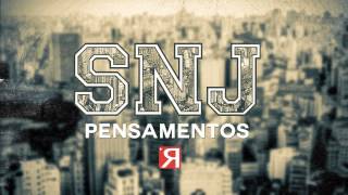 SNJ  Pensamentos Clássico [upl. by Hintze]