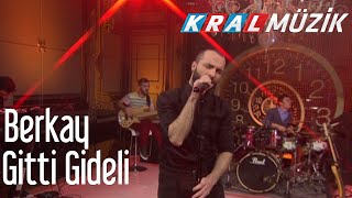 Berkay  Gitti Gideli Kral Pop Akustik [upl. by Nial]