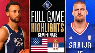 USA vs Serbia Basketball FULL GAME HIGHLIGHTS SEMIFINALS Paris 2024 Olympics [upl. by Eugenie]