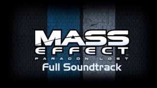 Mass Effect Paragon Lost Full Soundtrack [upl. by Emmery]