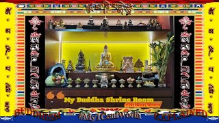 Buddha Shakyamuni Mantra and Buddhas Holy Relic in My Buddha Shrine Room [upl. by Pena]