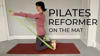 20 min REFORMER PILATES on the MAT with the RESISTANCE BAND [upl. by Edlitam]