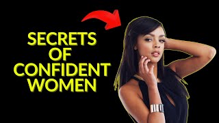 Learn the 7 Secrets of Confident Women for SUCCESS [upl. by Ossie]