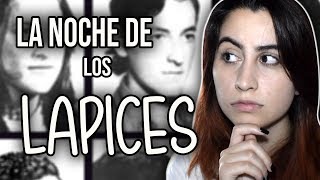 El increible caso de La Noche de los Lapices [upl. by Imoen]