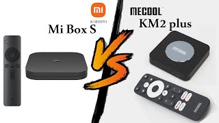 XIAOMI Mi BOX S VS MECOOL KM2 Plus  مقارنة جهازي تيفي بوكس [upl. by Swee731]