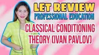 CLASSICAL CONDITIONING THEORY  IVAN PAVLOV  LET REVIEW  CRUZITTA  VE NEIL VLOGS [upl. by Natty]