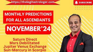 Predictions for November 2024 for all Ascendants  Saturn direct in Aquarius  JupiterVenus yoga [upl. by Arahat]