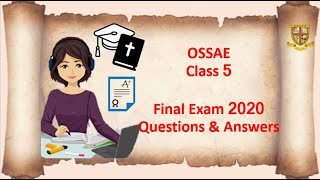 OSSAE Class 5 Final Exam 2020 Questions amp Answers English [upl. by Duleba]