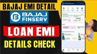 how To Check Bajaj finance Loan EMI Detail I Bajaj finance ka loan detail Kaise Pata Kare [upl. by Eirdua]