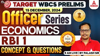 WBCS Prelims 2024  WBCS Economics Class  RBI 1  Concept amp Questions [upl. by Dyer]