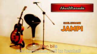 Hael Husaini  Jampi  Karaoke Versi Akustik [upl. by Kraska55]