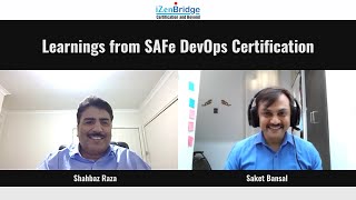 Learnings from SAFe DevOps Certification iZenBridge [upl. by Perusse158]