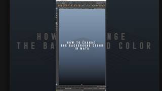 How to Change the Background Color in Maya  Quick Tip maya3dmodelingmalayalam mayamodeling [upl. by Larimore]