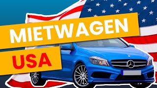 Mietwagen USA  DAS musst du beachten [upl. by Naegem]