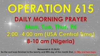 Operation 615 Morning Prayer June 8 2018 [upl. by Schaeffer68]