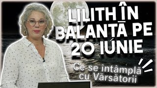 Lilith în Balanță Camelia Pătrășcanu anunță schimbări majore pentru cinci zodii [upl. by Foster]