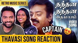 Thanthana Thanthana  தந்தன தந்தன  தவசி song reaction  Thavasi  Captain Vijayakanth  Soundarya [upl. by Dragone]