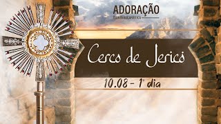 ADORAÇÃO  CERCO DE JERICÓ 1º DIA AO VIVO  PADRE REGINALDO MANZOTTI [upl. by Yelserp277]