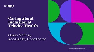 Caring about Inclusion at Teladoc Health by Marisa Gaffney [upl. by Wiley284]