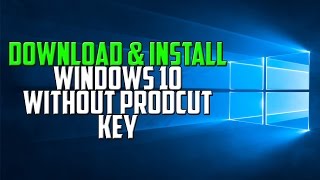 How To Download amp Install Windows 10 Pro w ISO File Without Product Key [upl. by Porta686]