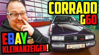 Ebay Kleinanzeigen KAUF mit MÄNGELN  VW Corrado G60  Aus ERSTER Hand [upl. by Snodgrass]