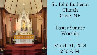 March 31 2024 St John Lutheran Church LCMS Easter Sunrise Service [upl. by Ashjian]