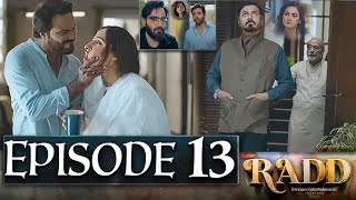 Radd Episode 13  Rad14  New Episode – Ary Drama [upl. by Najar]