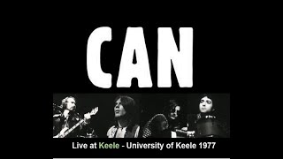 CAN  Live at Keele  University of Keele UK 1977 ImprovisationPinchDont Say No Animal Waves [upl. by Hsur]