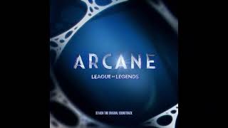 Arcane Season 2  Renegade  Soundtrack HQ [upl. by Aneel]