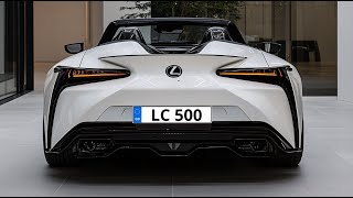 2026 Lexus LC 500 Convertible Model  Ultimate Luxury Unleashed [upl. by Gilford]