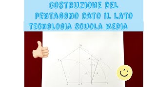 Costruzione del pentagono dato il lato scuolamedia tecnologia disegno [upl. by Cuyler602]