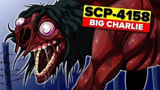 SCP4158  Big Charlie [upl. by Anemolihp]