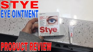 ✅ Stye Eye Ointment Review 🔴 [upl. by Won]