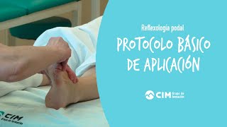 Reflexología podal protocolo básico de aplicación  CIM Formación [upl. by Husain]