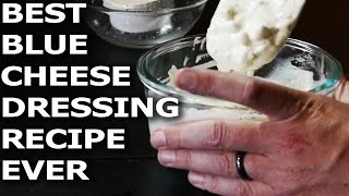 Killer Blue Cheese Dressing Recipe  How to make Blue Cheese Dressing  BroBryceCooks [upl. by Gayler816]