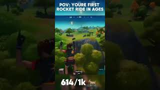 POV YOURE FIRST ROCKET RIDE IN AGES fortnite fortniteclips [upl. by Adeline324]