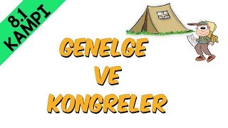 Genelge ve Kongreler  81 Kampı [upl. by Aneev]