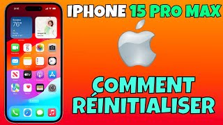 COMMENT RÉINITIALISER LIPHONE 15 PRO MAX [upl. by Adlemi827]