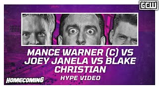 GCW  Mance Warner c vs Blake Christian vs Joey Janela  HYPE VIDEO  GCWHOMECOMING [upl. by Abate]