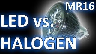 Im Test 4WATT LED vs 20W HalogenSpot MR16GU5312 Volt [upl. by Arol3]